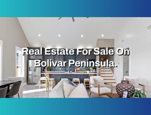 Real Estate For Sale on Bolivar Peninsula – Find Homes and Property in Crystal Beach, Texas