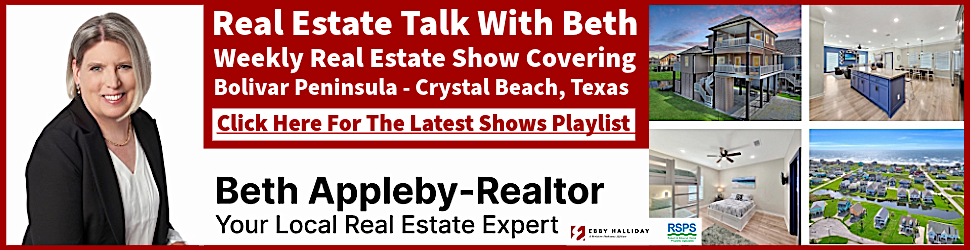 Real Estate Talk With Beth, Local Real Estate Show For Bolivar Peninsula